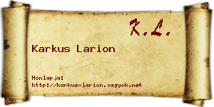 Karkus Larion névjegykártya